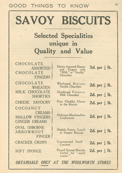 Advertisement for Savoy Biscuits from 'Good Things to Know Magazine' published by F. W. Woolworth & Co. Ltd. in 1938